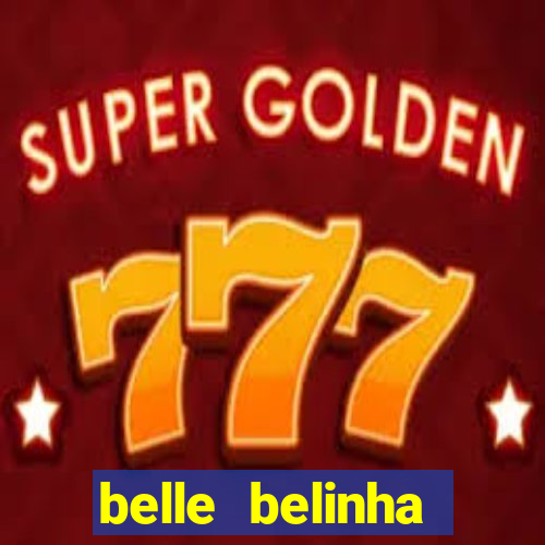belle belinha vazados telegram